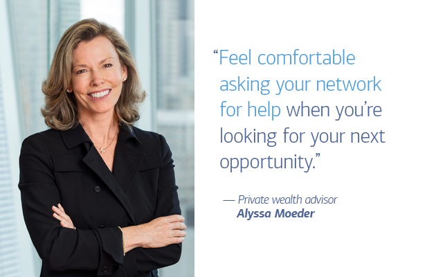 On the left of slide 3 is a photo of private wealth advisor Alyssa Moeder. On the right is a quote that reads: “Feel comfortable asking your network for help when you’re looking for your next opportunity.” — Private wealth advisor Alyssa Moeder
